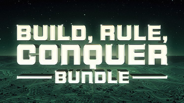 Build, Rule, Conquer