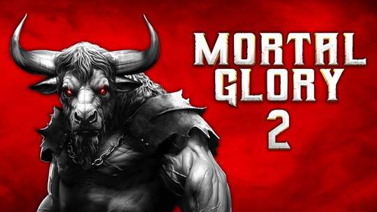 Mortal Glory 2