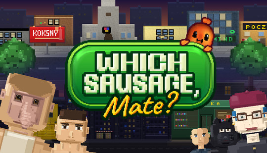 Which Sausage, Mate?