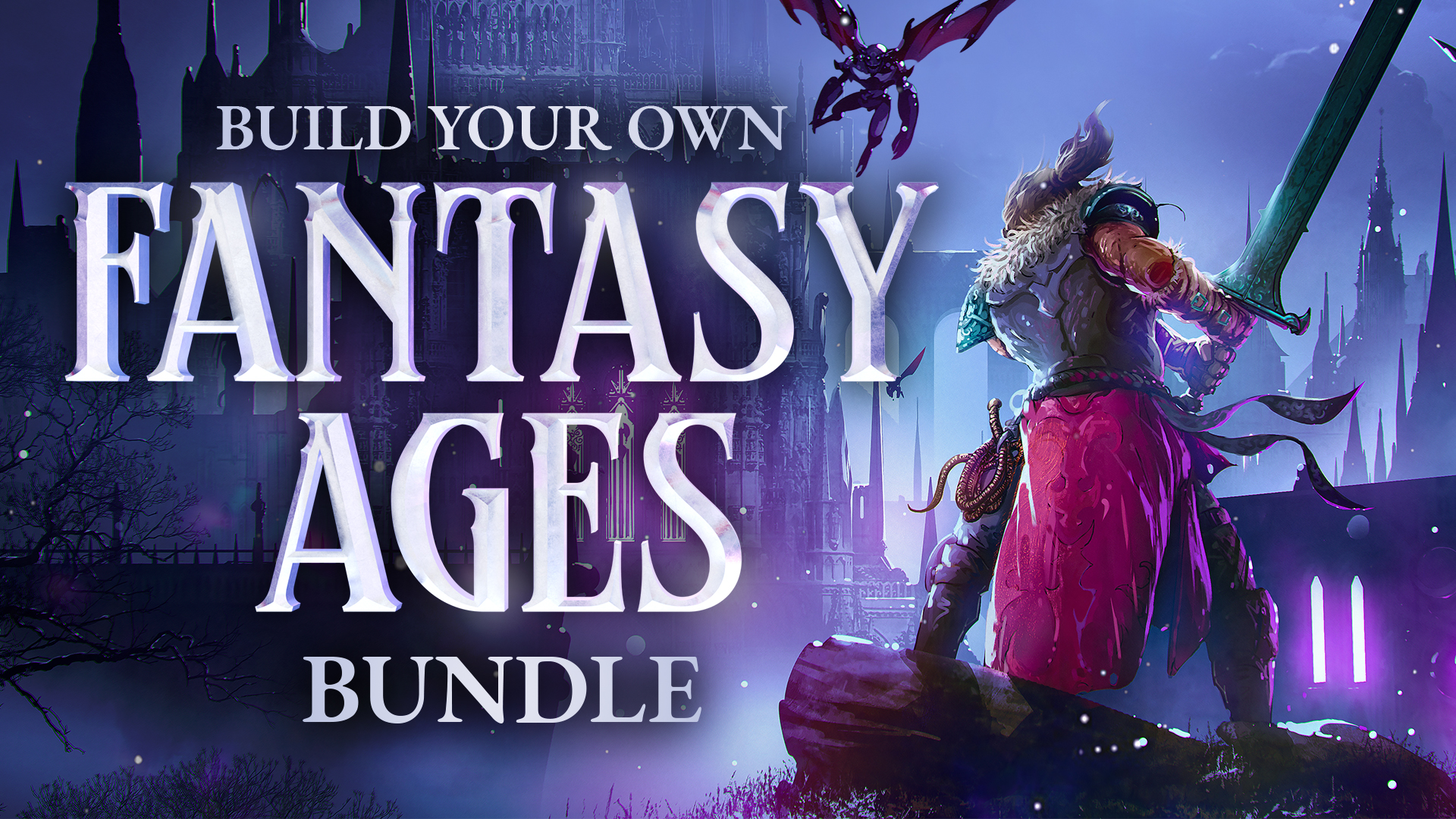 Build your own Fantasy Ages Bundle
