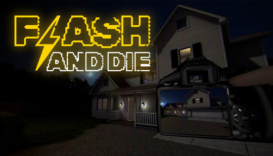 FLASH AND DIE