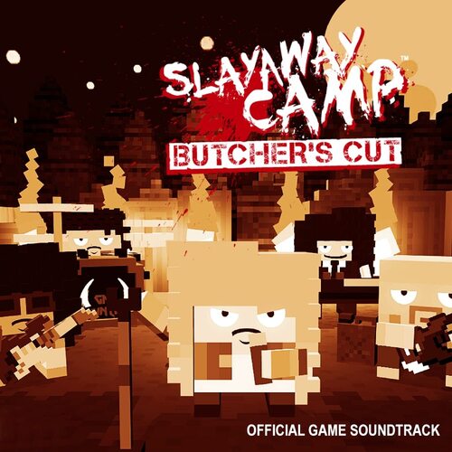 slayaway camp butcher s cut slayaway camp butcher s cut