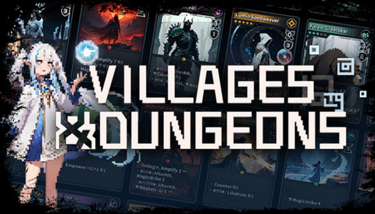 Villages & Dungeons